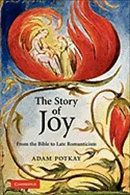The Story Of Joy From The Bible To Late Romanticisme
