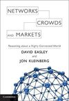 NETWORKS, CROWDS, AND MARKETS