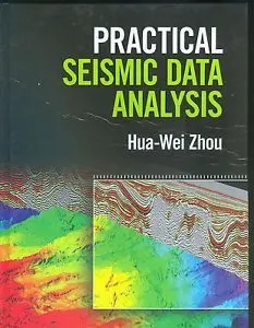 Practical Seismic Data Analysis