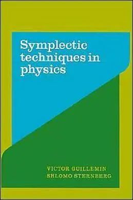 Symplectic Techniques In Physics