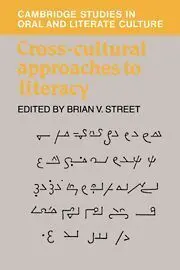 Cross-Cultural Approaches To Literacy