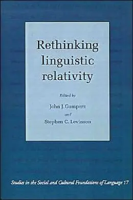 Rethinking Linguistic Relativity