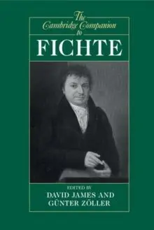 The Cambridge Companion To Fichte