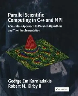 Parallel Scientific Computing In C++ And Mpi