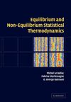 EQUILIBRIUM AND NON-EQUILIBRIUM STATISTICAL THERMODYNAMICS