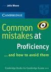 COMMON MISTAKES AT PROFICIENCY