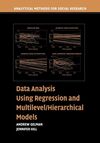 DATA ANALYSIS USING REGRESSION AND MULTILEVEL/HIERARCHICAL MODELS