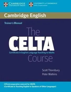 The Celta Course Trainer's Manual