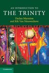 AN INTRODUCTION TO THE TRINITY
