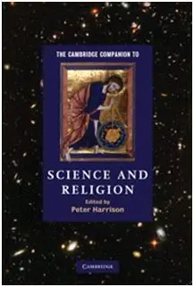 Cambridge Companion To Science And Religion