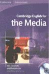 CAMBRIDGE ENGLISH FOR THE MEDIA