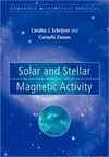 Solar And Stellar Magnetic Activity
