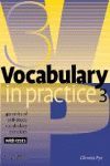 VOCABULARY IN PRACTICE 3. WITH TESTS