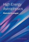 HIGH ENERGY ASTROPHYSICS 3RD EDITION HARDBACK
