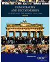 DEMOCRACIES AND DICTATORSHIPS: EUORPE AND THE WORLD 19191989
