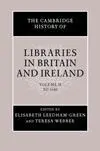 The Cambridge History Of Libraries In Britain And Ireland (3 Volúmenes)