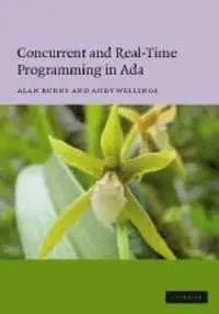 Concurrent And Real-Time Programming In Ada