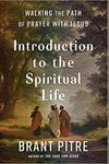 INTRODUCTION TO SPIRITUAL LIFE