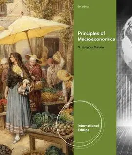 Principles Of Macroeconomics. International Student Edition