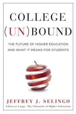 College (Un)Bound
