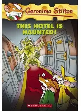 This Hotel Is Haunted!