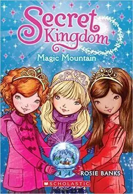 Secret Kingdom. 5: Magic Mountain