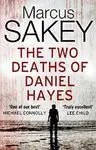 The Two Deaths Of Daniel Hayes