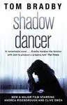 Shadow Dancer (Film Tie-In)