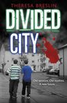 DIVIDED CITY