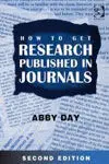How To Get Research Published In Journals / Second Edition