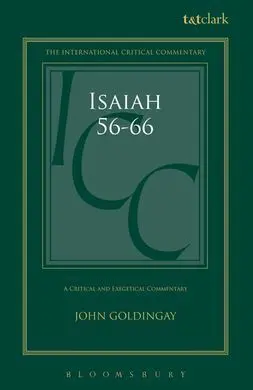 Isaiah 56-66 (Icc): a Critical And Exegetical Commentary (International Critical Commentary)