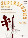 SUPERSTUDIES: BK. 2 (FOR VIOLIN)