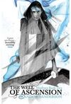 THE WELL OF ASCENSION: MISTBORN BOOK TWO: 2
