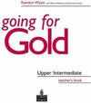 GOING FOR GOLD UPPER INTERMEDIATE TEACHER'S BOOK