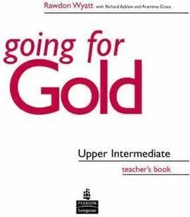 Going For Gold Upper Intermediate Teacher's Book