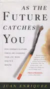 As The Future Catches You