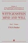 WITTGENSTEIN, MIND AND WILL, PART I, ESSAYS