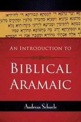 An Introduction To Biblical Aramaic