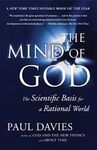 MIND OF GOD: THE SCIENTIFIC BASIS FOR A RATIONAL WORLD
