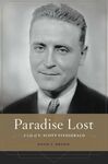 PARADISE LOST - A LIFE OF F. SCOTT FITZGERALD