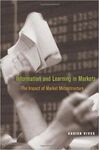 INFORMATION AND LEARNING IN MARKETS. THE IMPACT OF MARKET MICROSTRUCTURE