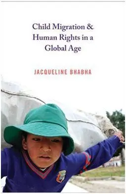 Child Migration & Human Rights In a Global Age