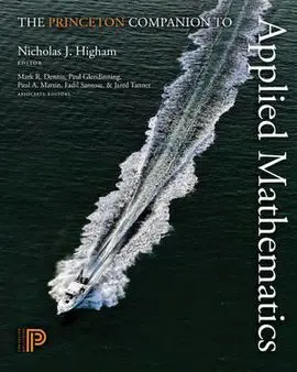 The Princeton Companion To Applied Mathematics