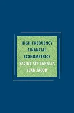 High-Frequency Financial Econometrics.
