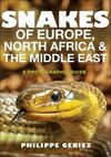 SNAKES OF EUROPE, NORTH AFRICA AND MIDDLE EAST
