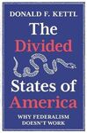 THE DIVIDED STATES OF AMERICA