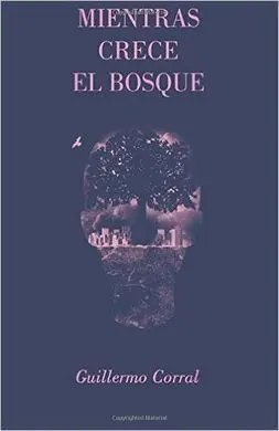 Mientras Crece el Bosque