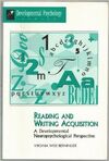 READING AND WRITING ACQUISITION: A DEVELOPMENTAL NEUROPSYCHOLOGICAL PERSPECTIVE