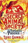 SECRET ANIMAL SOCIETY THE FORGOTTEN PHOE