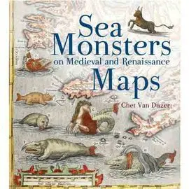 Sea Monsters On Medieval And Renaissance Maps